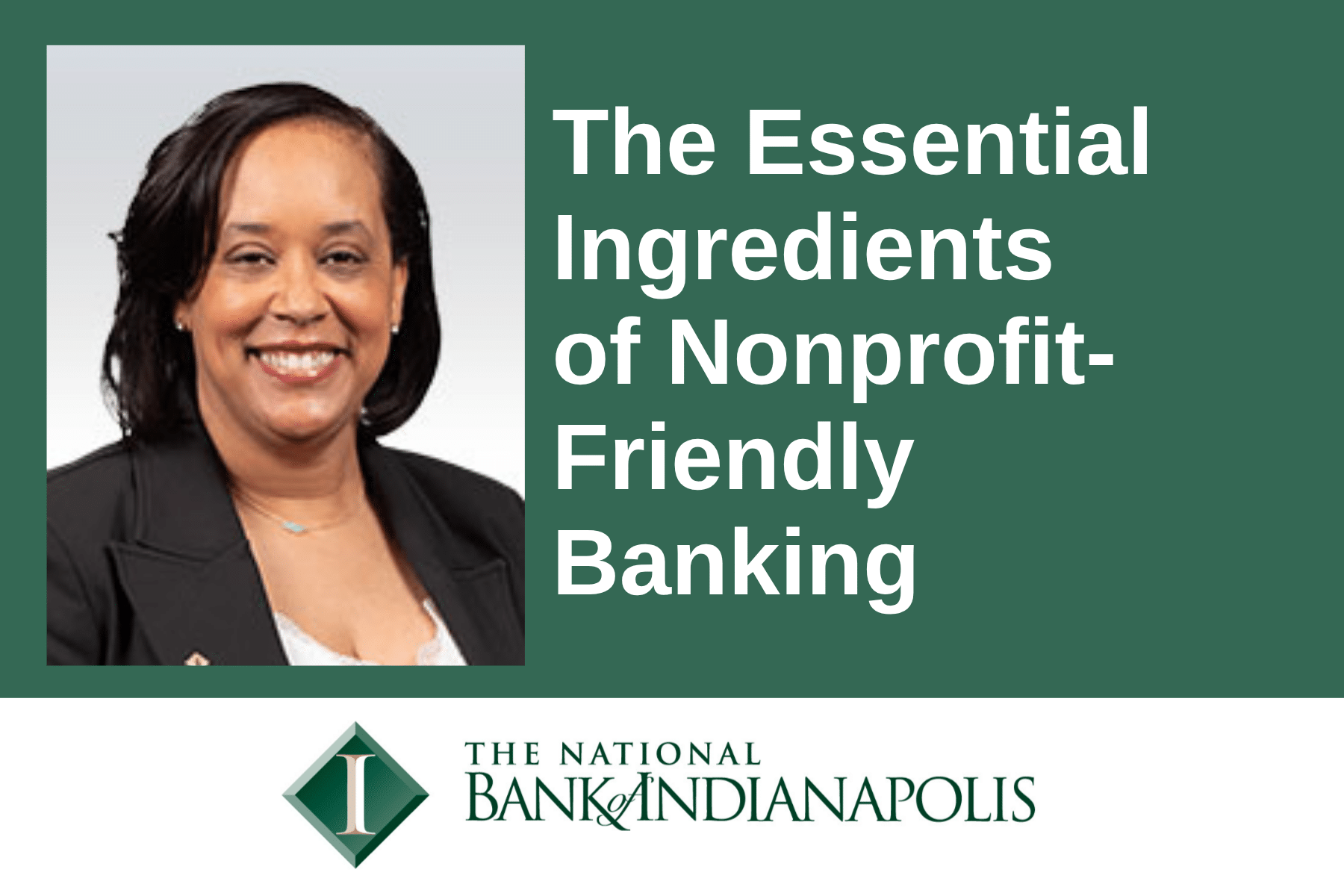 The Essential Ingredients of Nonprofit-Friendly Banking